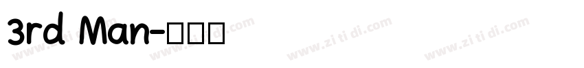 3rd Man字体转换